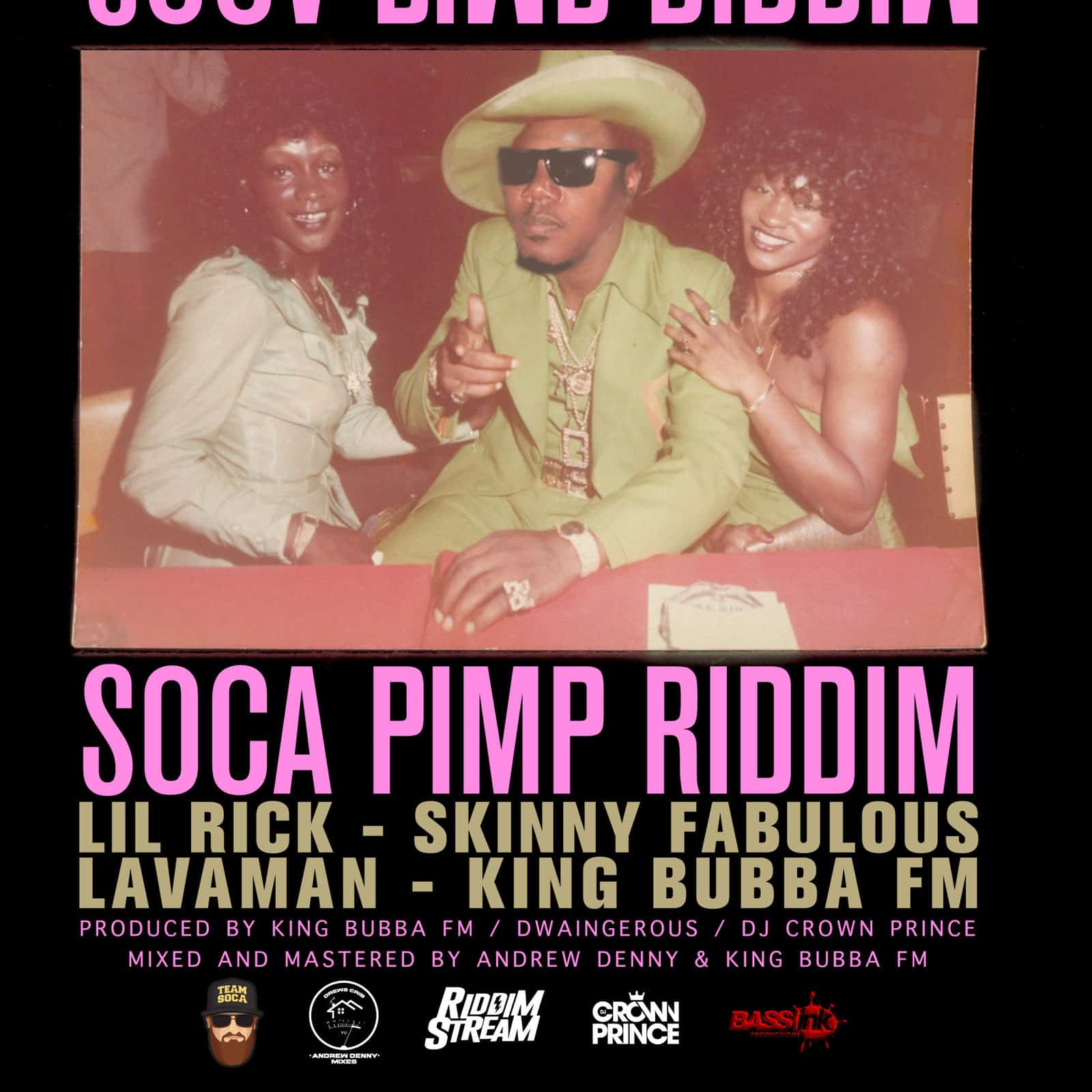 Soca Pimp Riddim - Various Artists - 2021 Soca