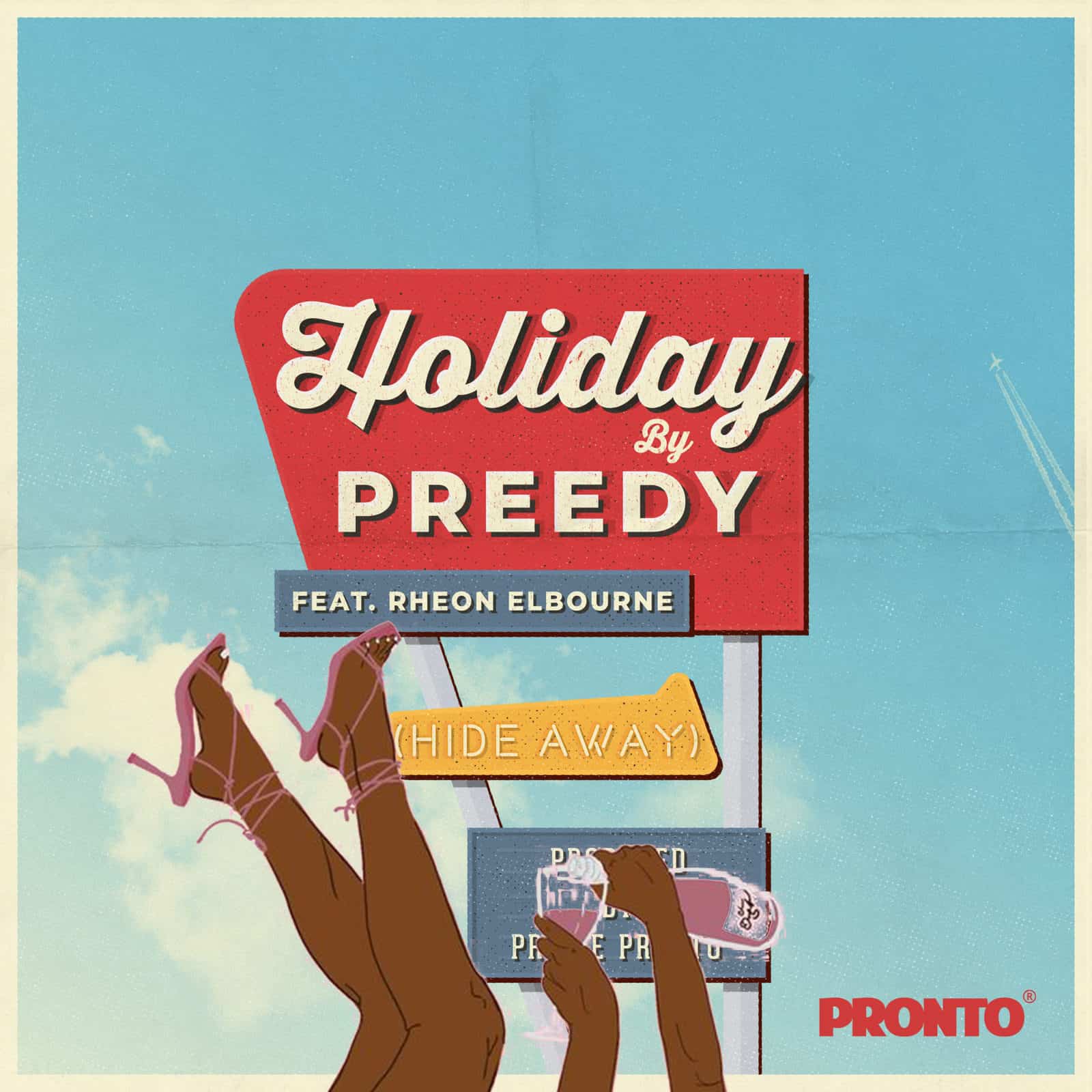 Preedy - Holiday ft. Rheon Elbourne Preedy - Holiday ft. Rheon Elbourne