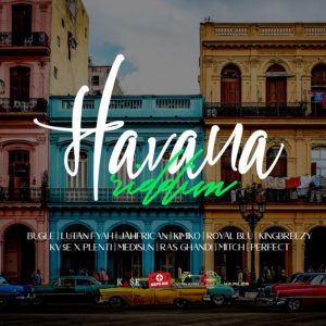 Havana Riddim - Raps-Aid Productions