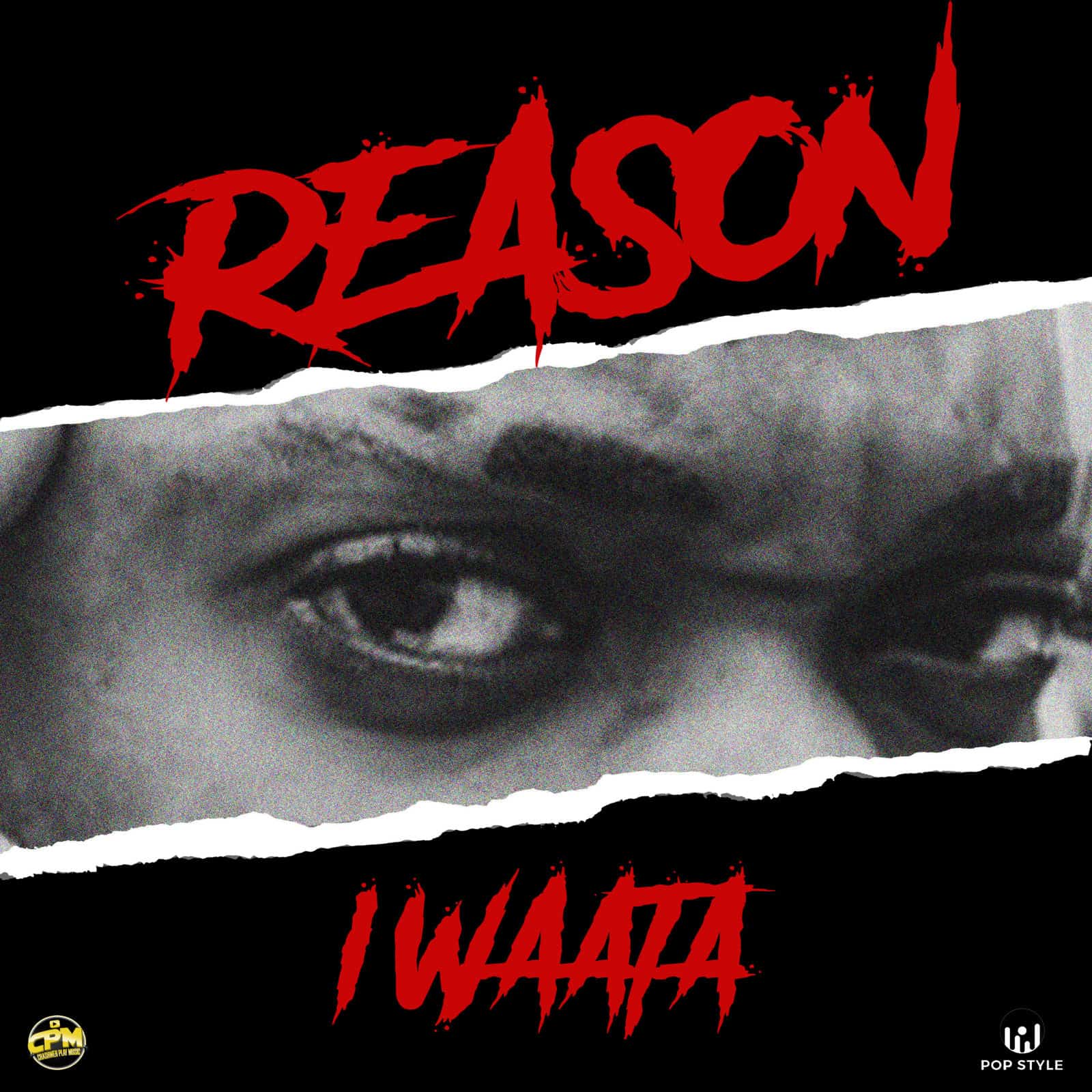 I Waata - Reason - Pop Style Music
