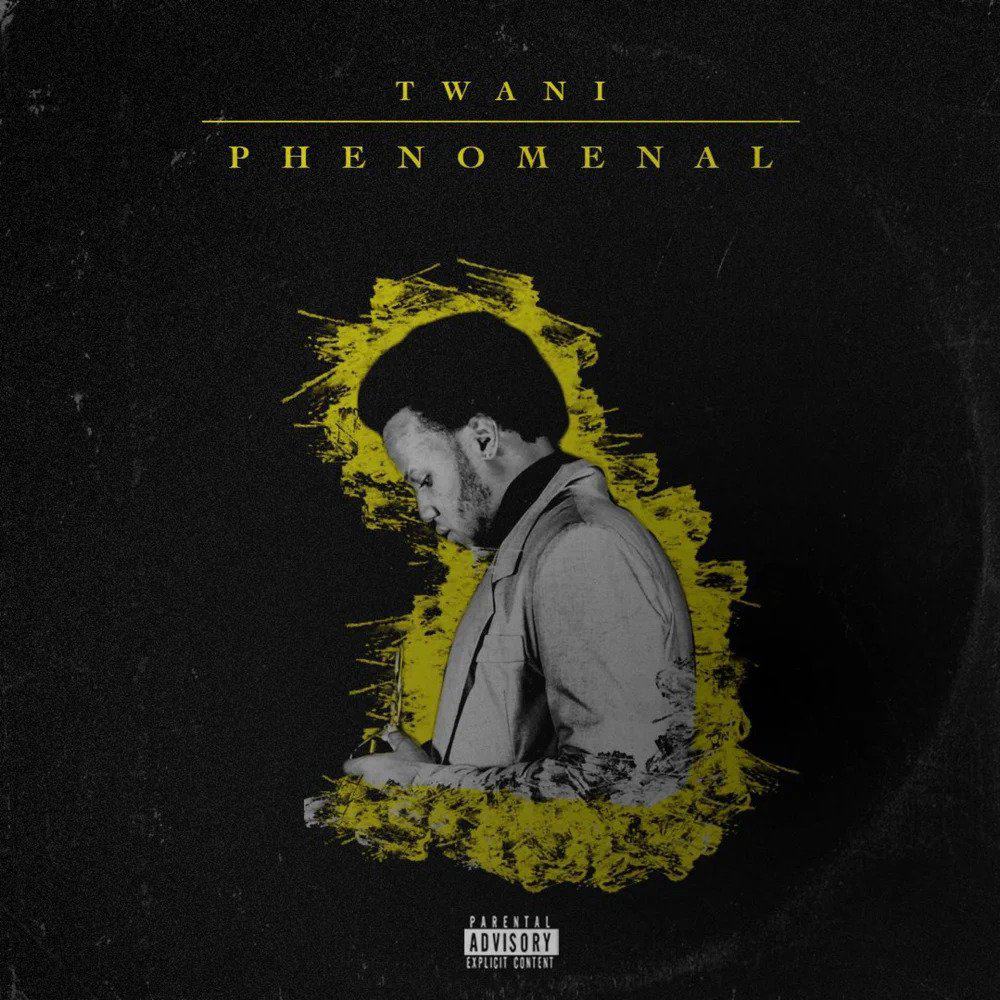 Twani - Phenomenal EP