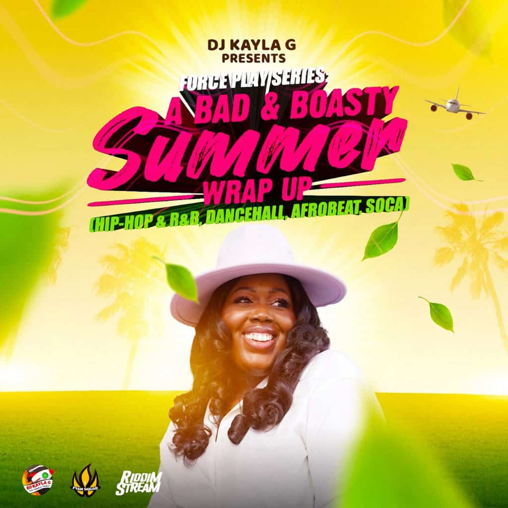 DJ Kayla G - A Bad & Boasty Summer Wrap Up (2021 Mixtape)