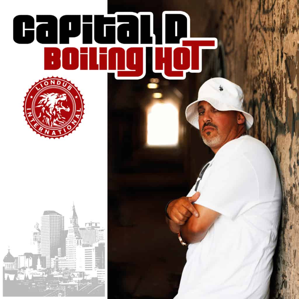 Capital D - Boiling Hot [Produced P Skinna & Liondub]