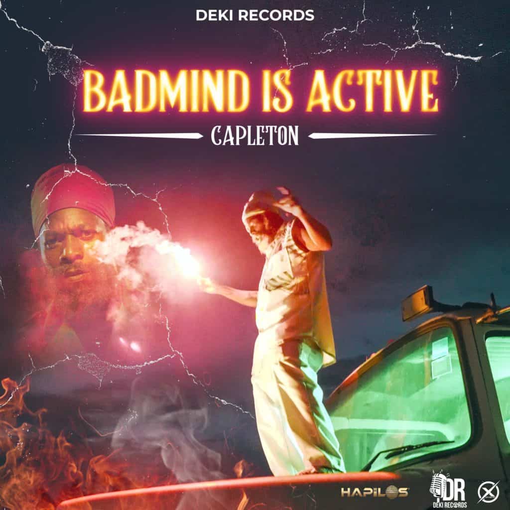 Capleton - Badmind is Active - Deki Records