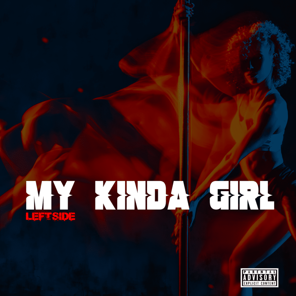 leftside - My Kinda Girl