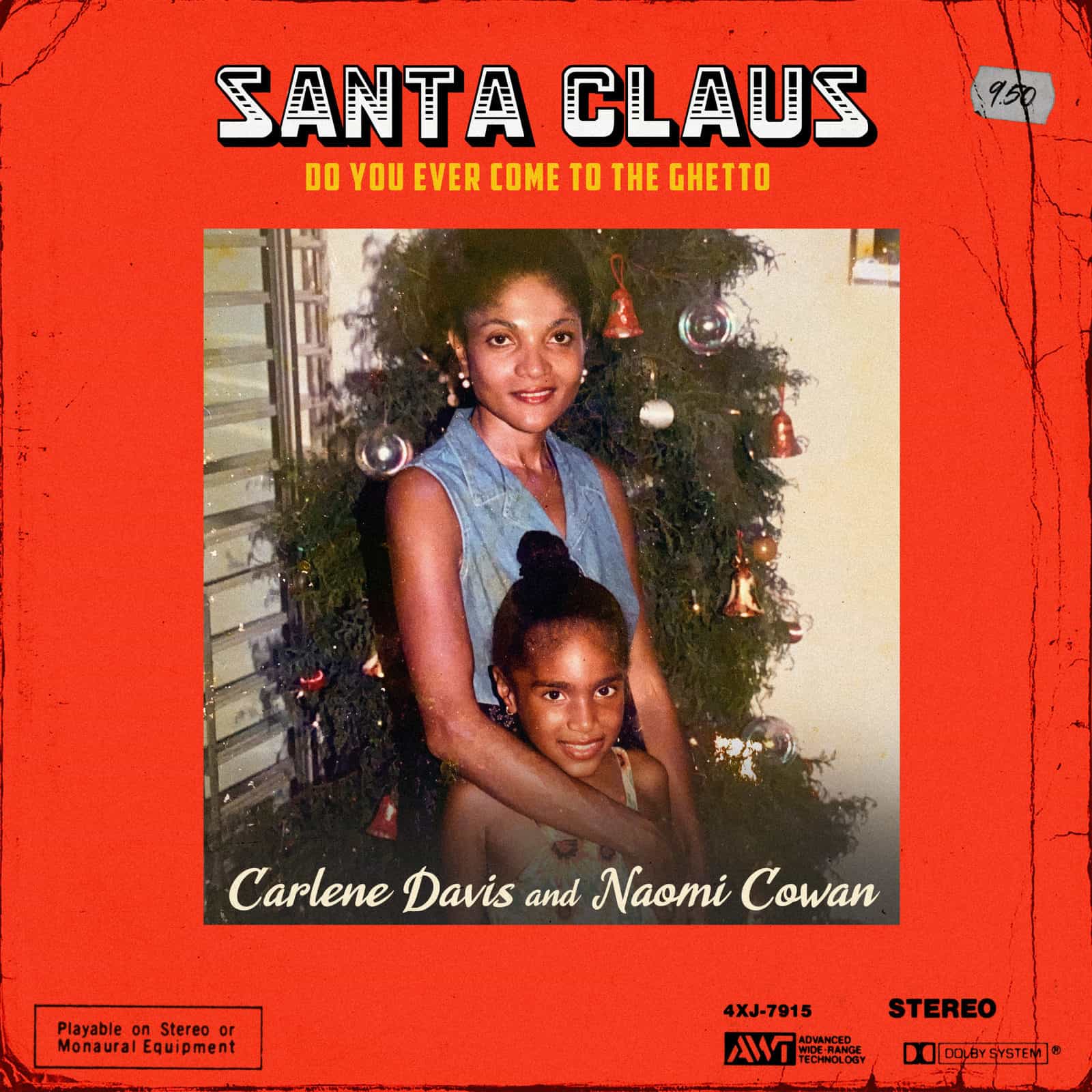 Naomi Cowan & Carlene Davis - Santa Claus Do You Ever Come to the Ghetto Naomi Cowan & Carlene Davis - Santa Claus Do You Ever Come to the Ghetto