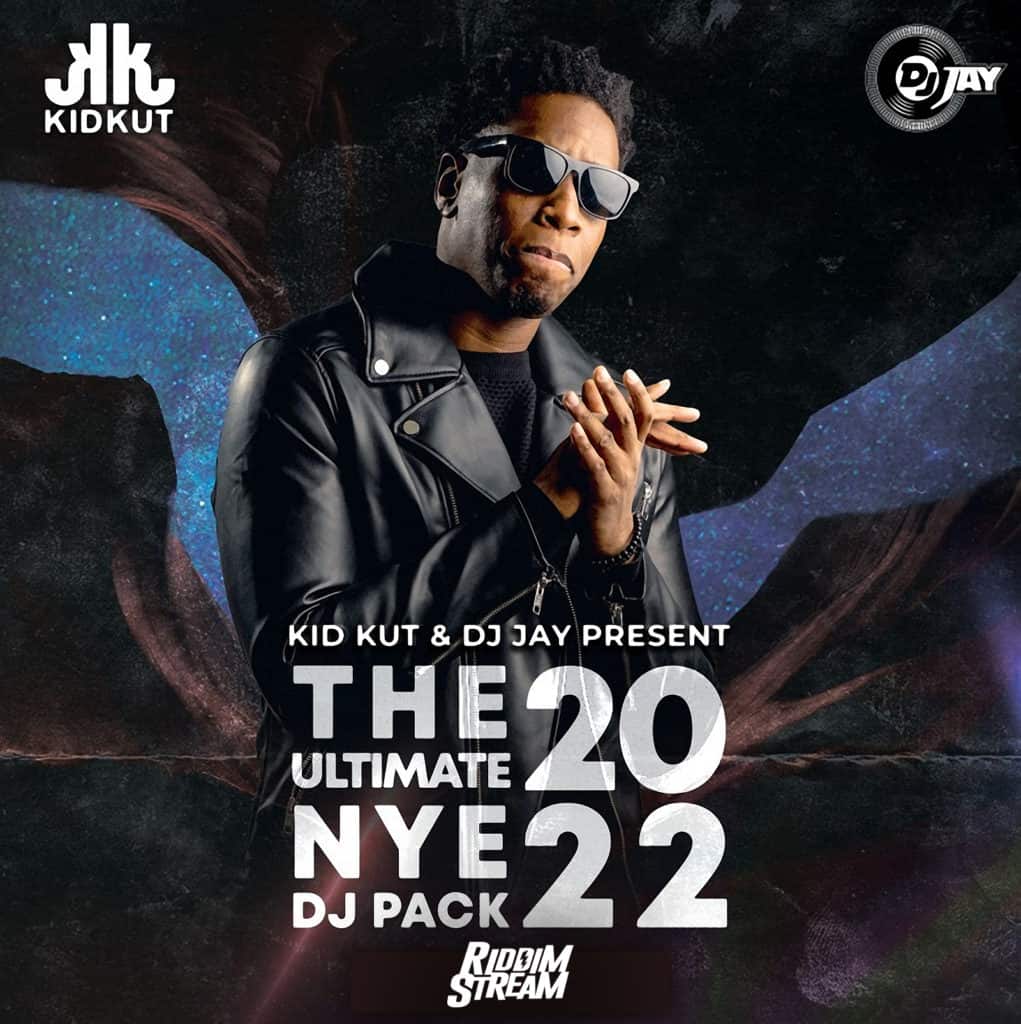 Kid Kut & Dj Jay Present The Ultimate NYE DJ Pack 2022