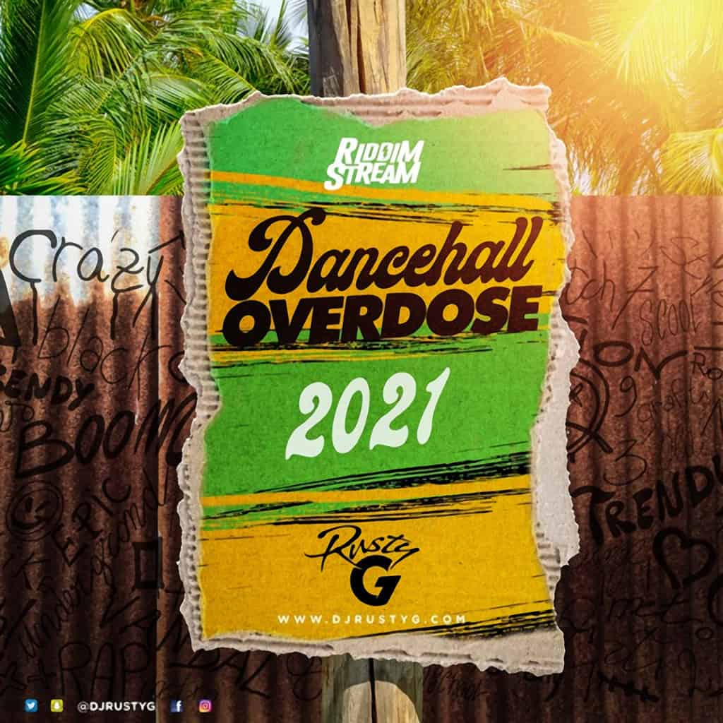 Dancehall Overdose 2021(Dancehall Mix) - Raw