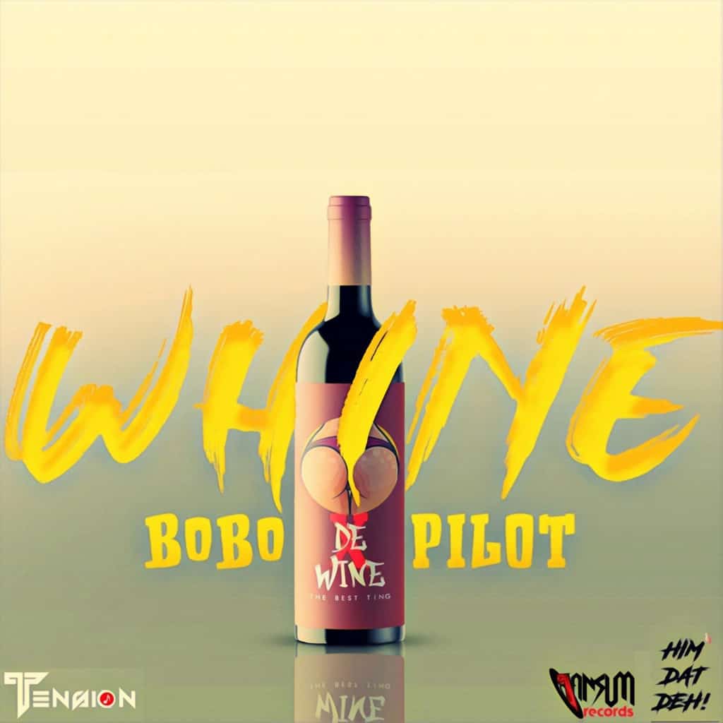 Bobo X Pilot - Whine - 2022 Dennery Segment