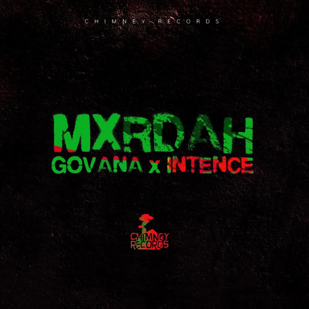 Govana & Intence - Mxrdah - Upstairs Riddim