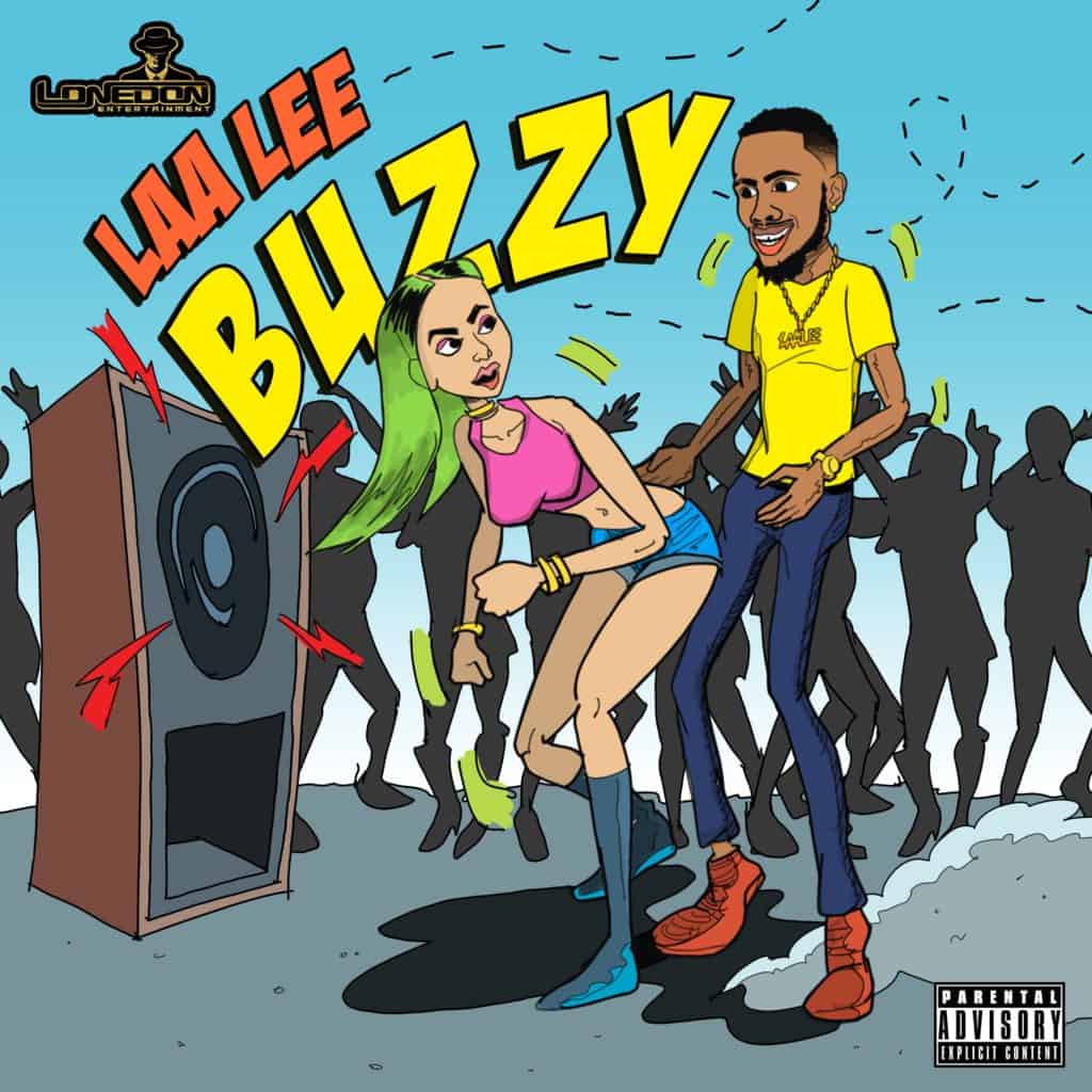 Laa Lee - Buzzy - Lone Don Entertainment
