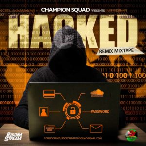 Champion Squad - HACKED - Remix Mixtape 2022