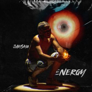 Jahshii - Energy - Young Vibez Production / TMI