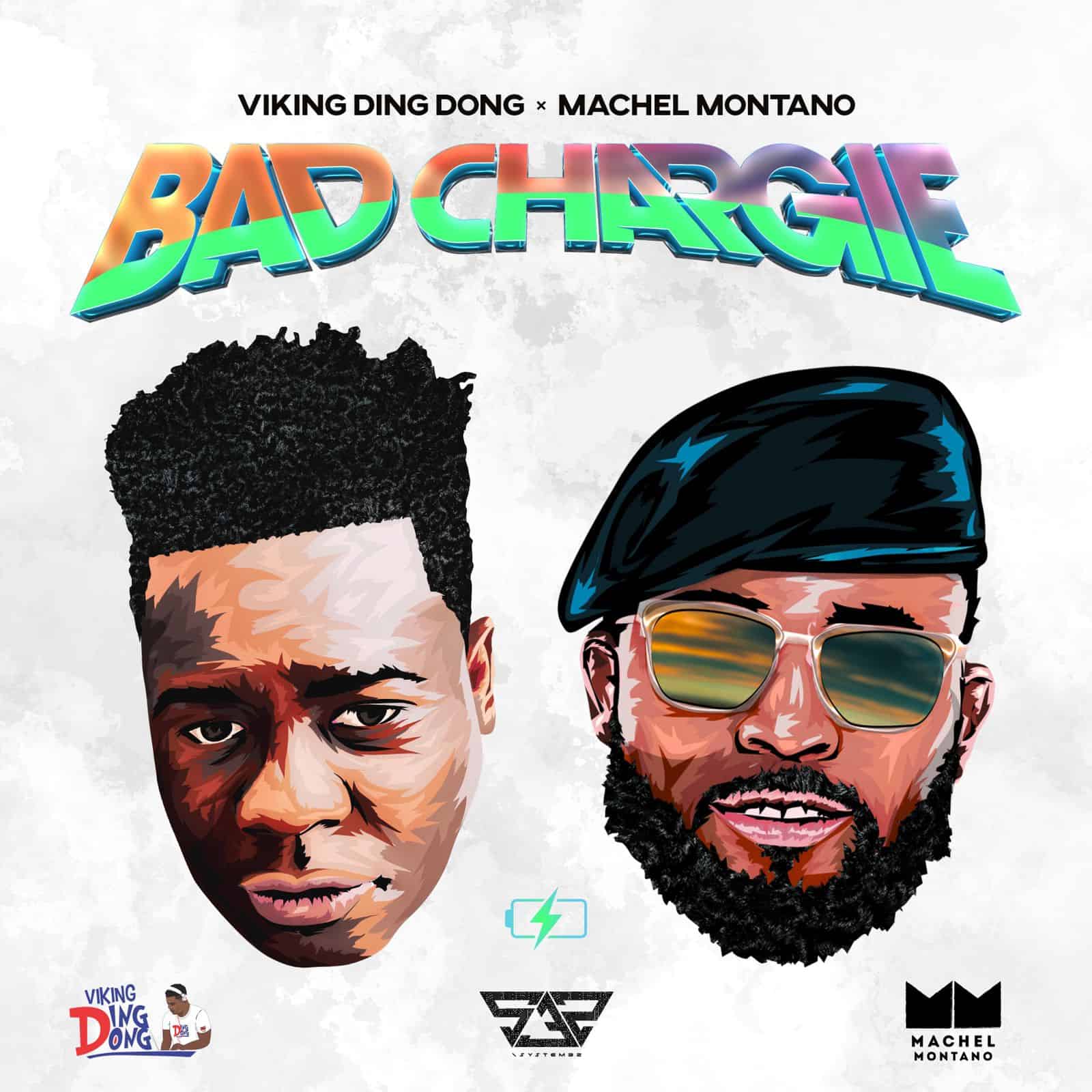 Machel Montano x Viking Ding Dong - Bad Chargie Machel Montano x Viking Ding Dong - Bad Chargie