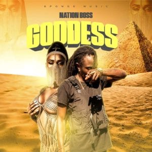 Nation Boss - Goddess - Sponge Music