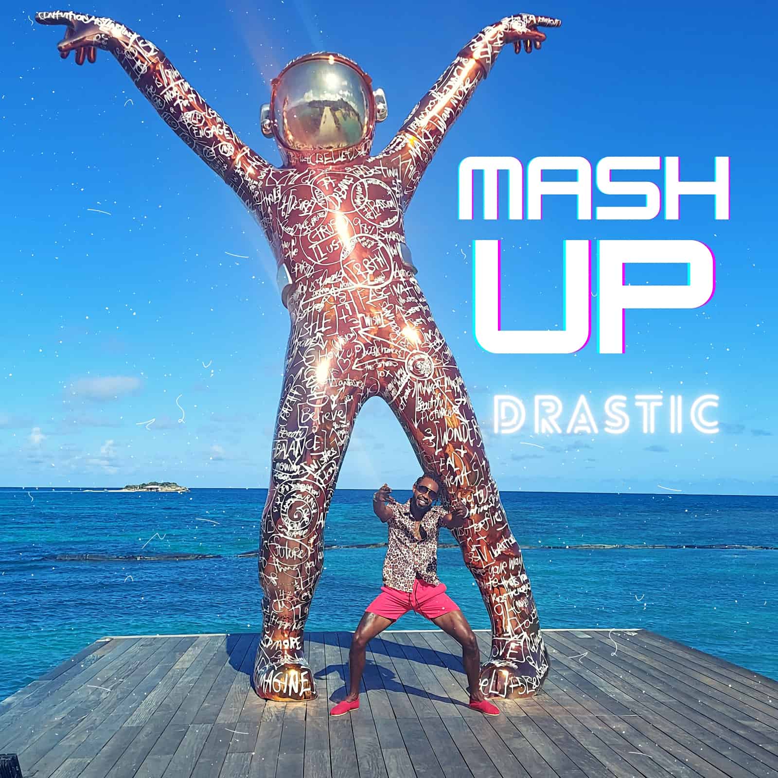 Drastic - Mash Up