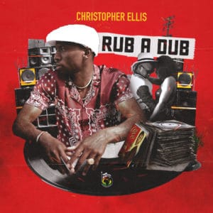 Christopher Ellis - "Rub A Dub"
