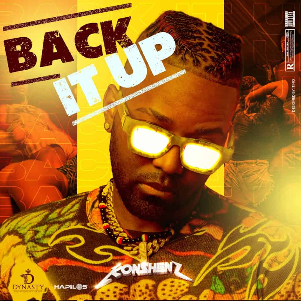 Konshens - Back It Up - Dynasty Entertainment Group