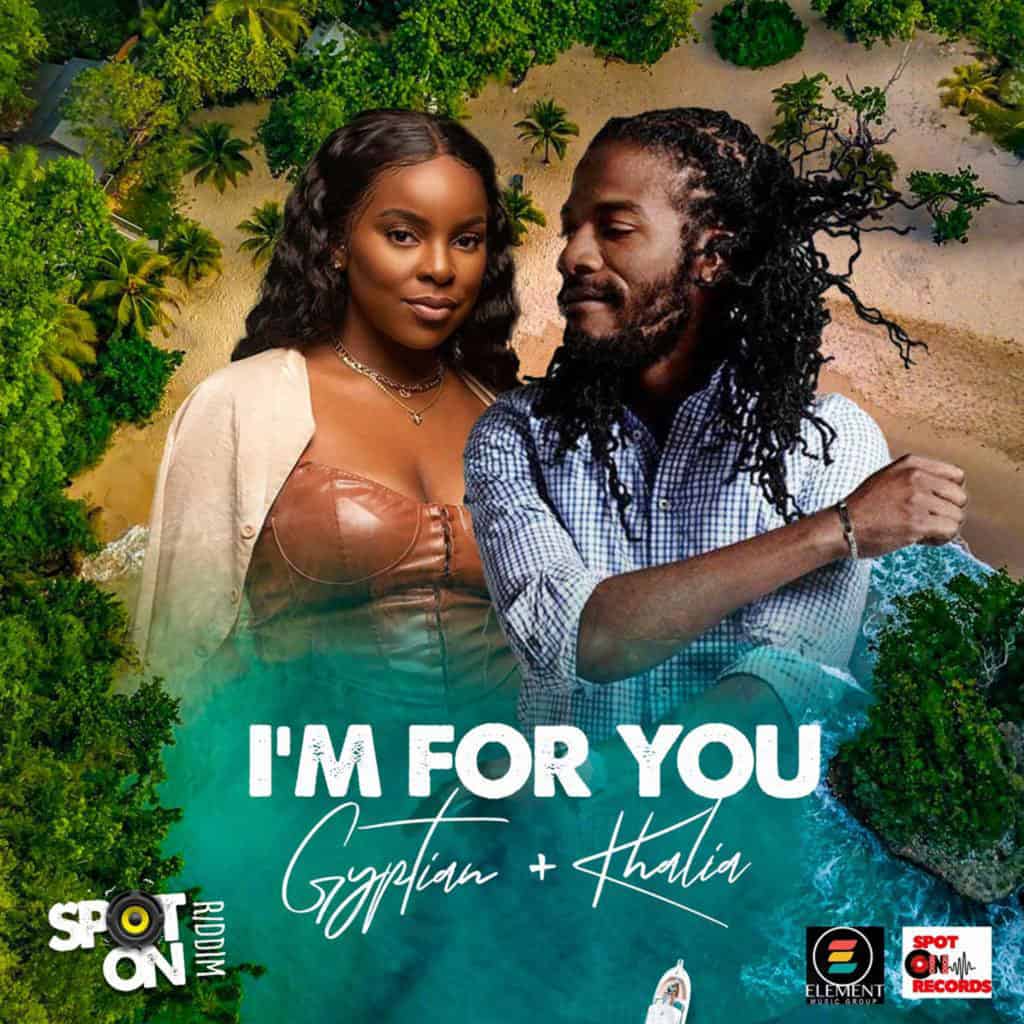 Gyptian & Khalia - I'm for You