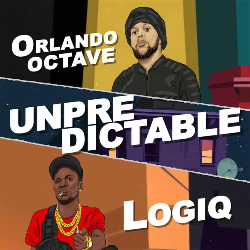 Orlando Octave x Logiq - Unpredictable