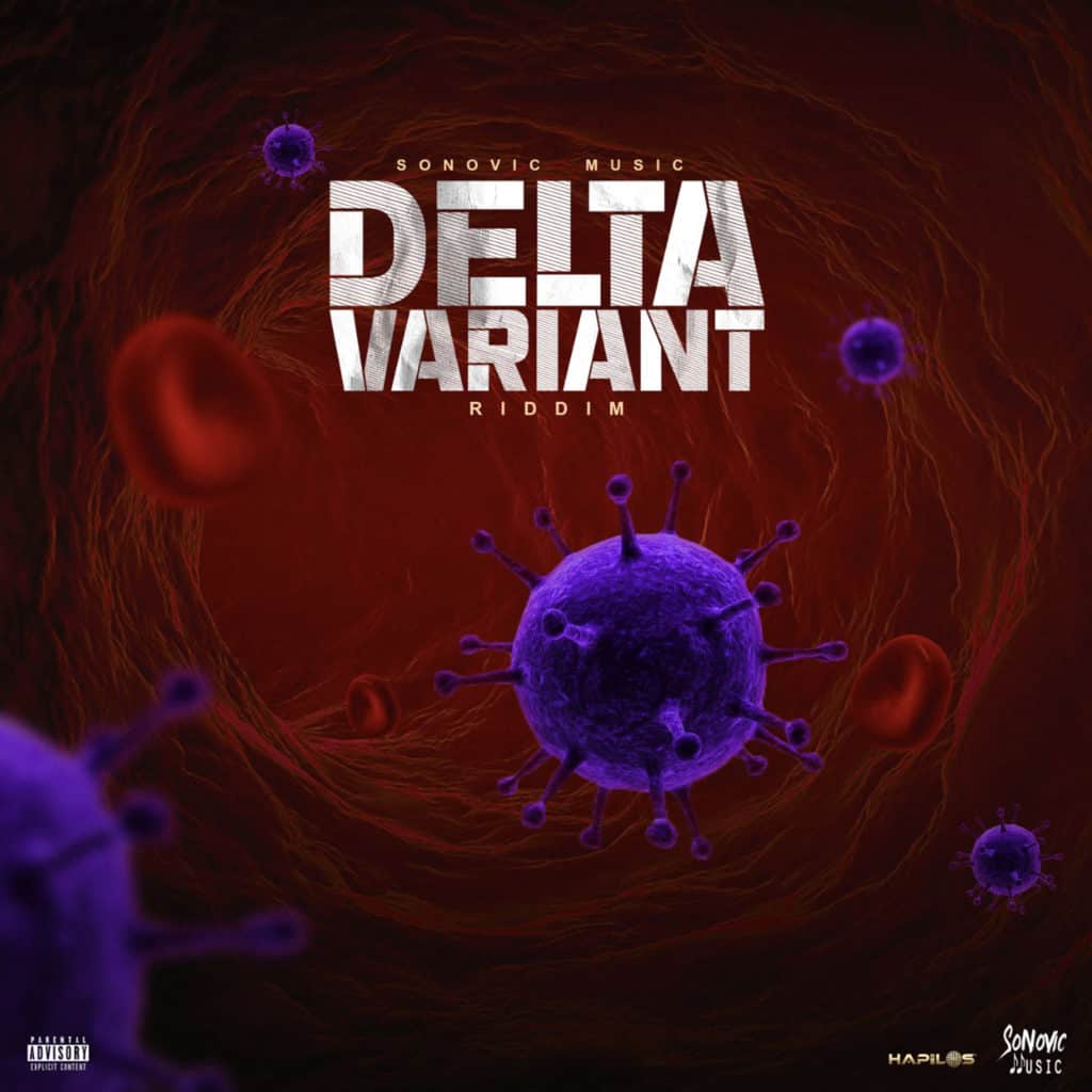 Delta Variant Riddim - Sonovic Music