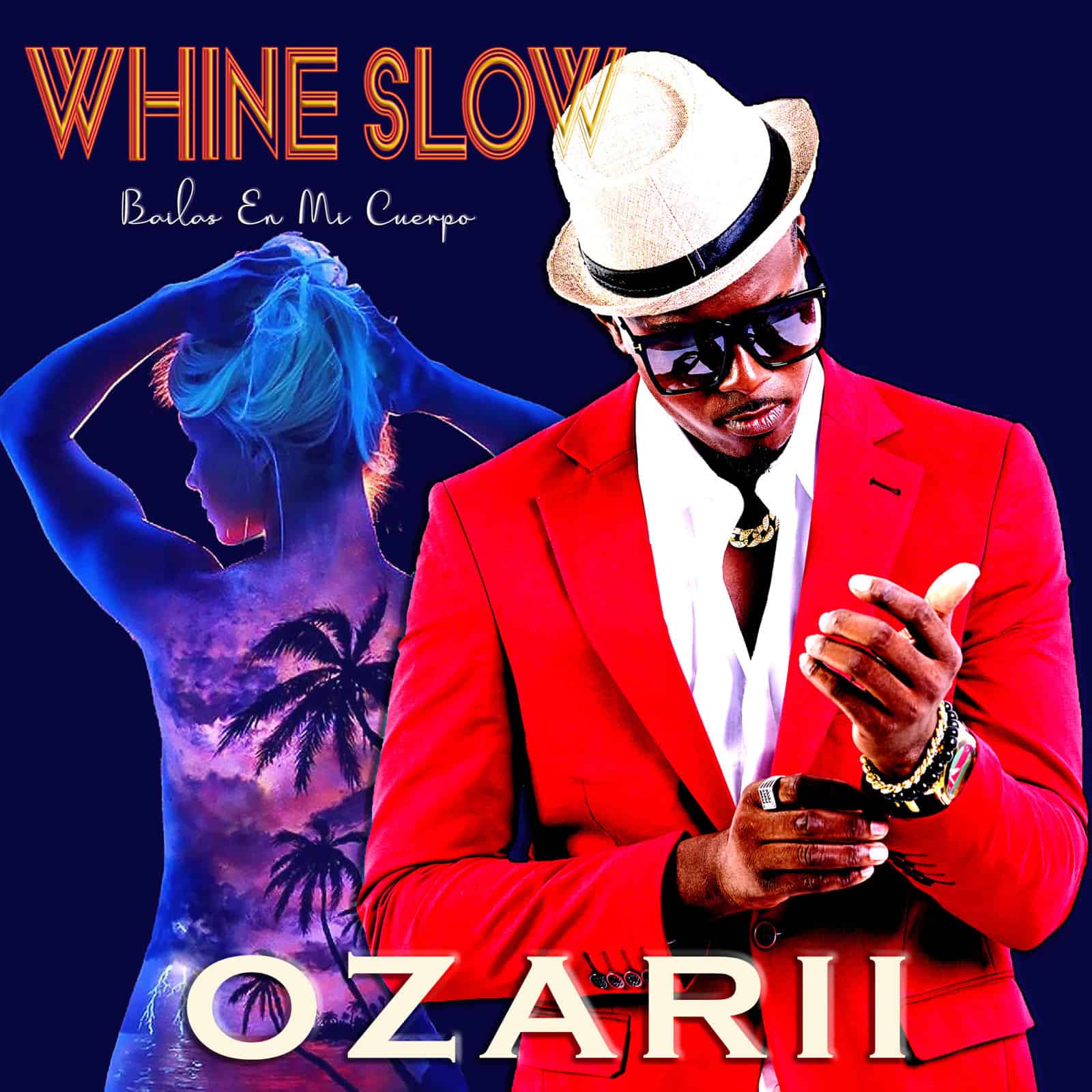 Ozarii - Whine Slow (Bailas en mi cuerpo)