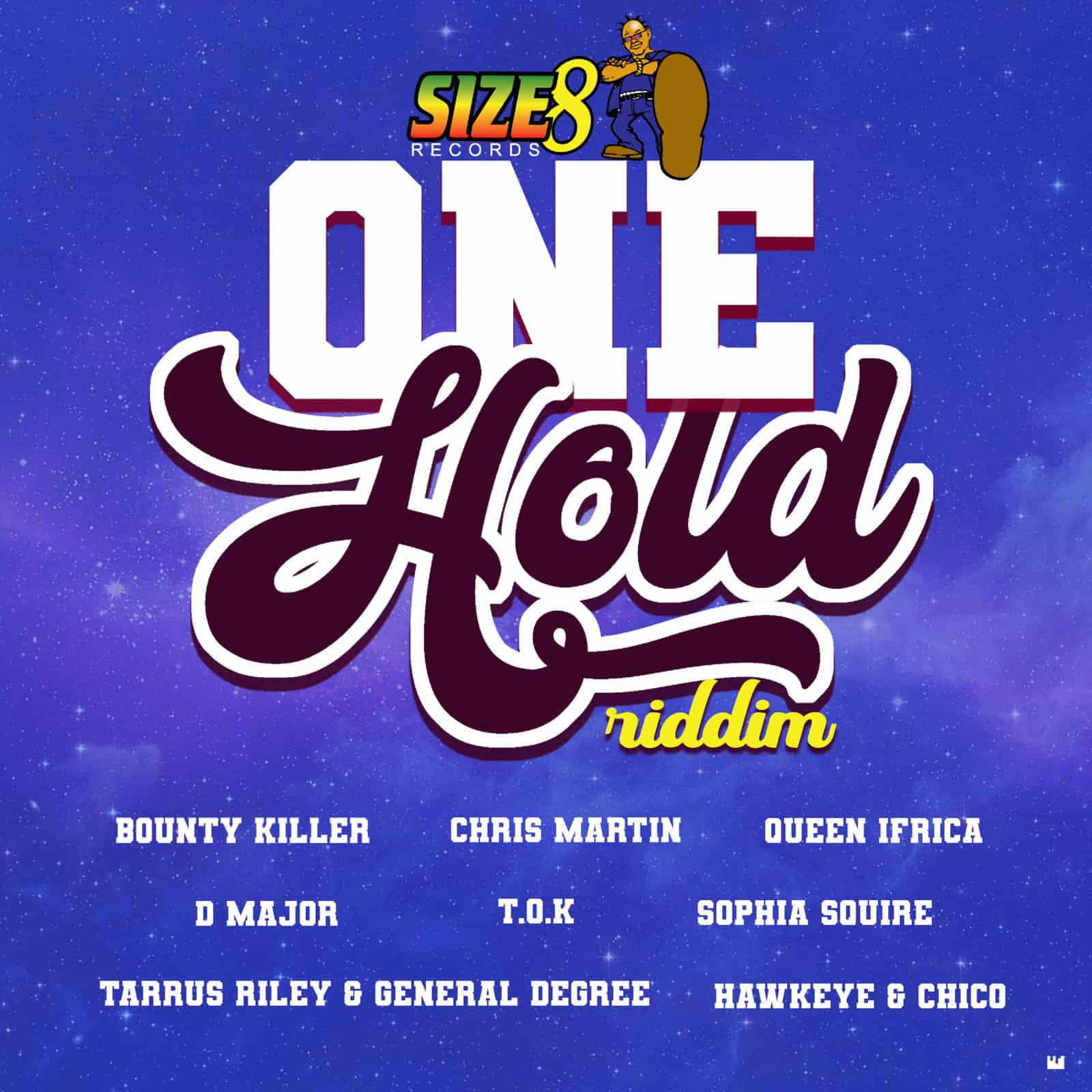 ONE HOLD RIDDIM - Size 8 Records