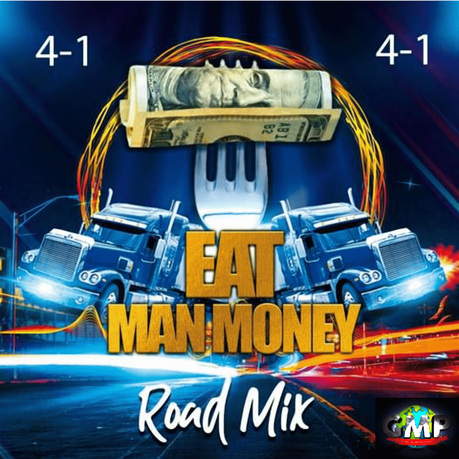 4-1 Band - Eat Man Money Road Mix