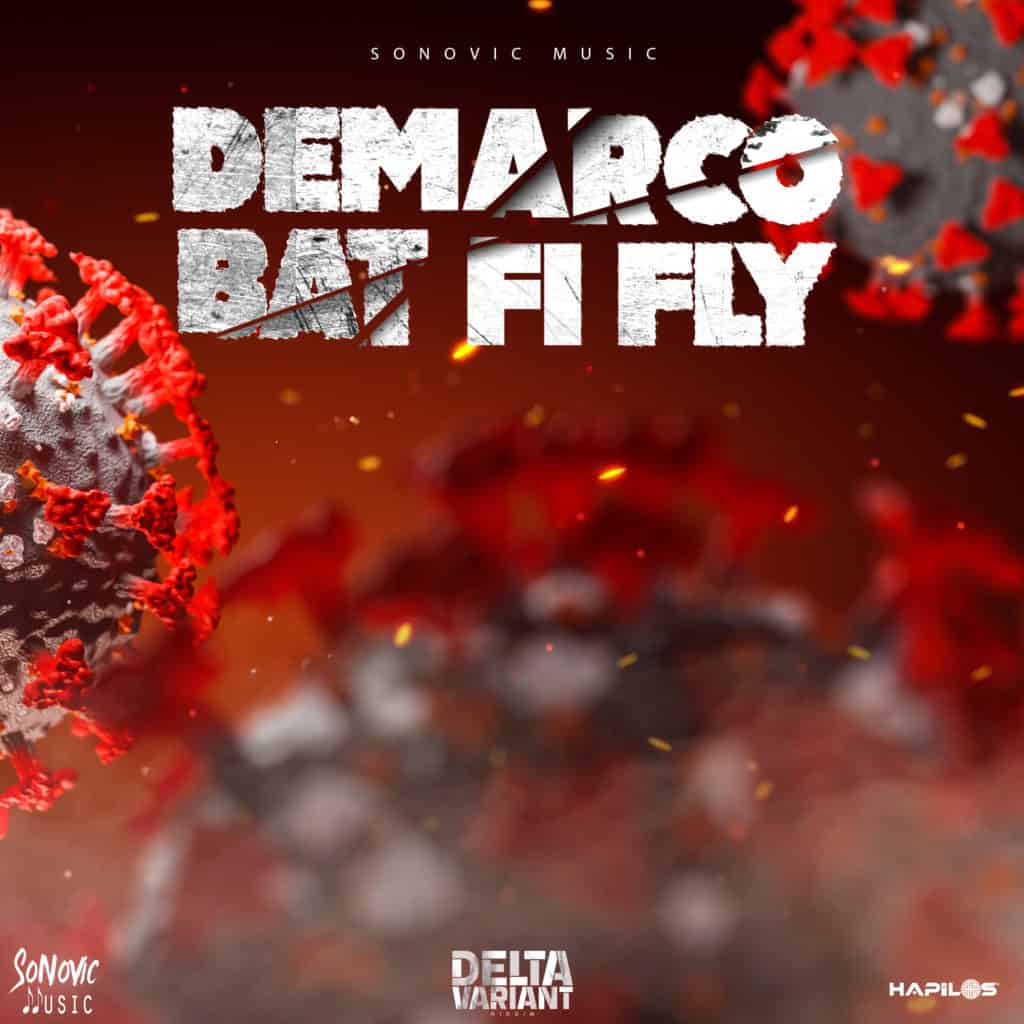 Demarco & Sonovic - Bat Fi Fly - Sonovic Music
