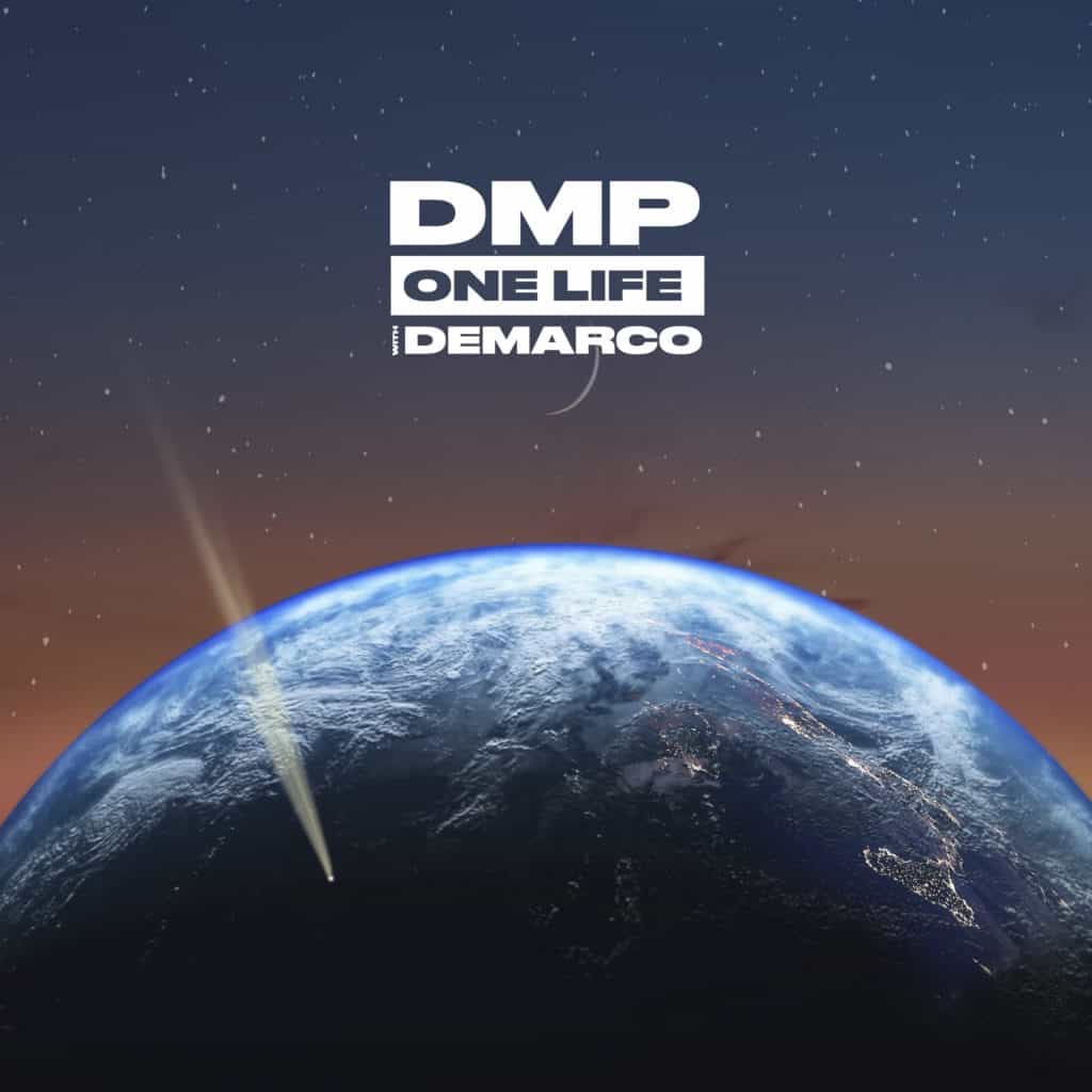 DMP - One Life feat. Demarco