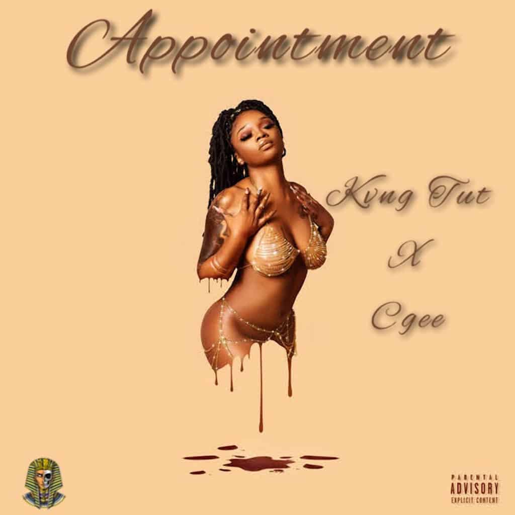 Kvng Tut X Cgee - Appointment