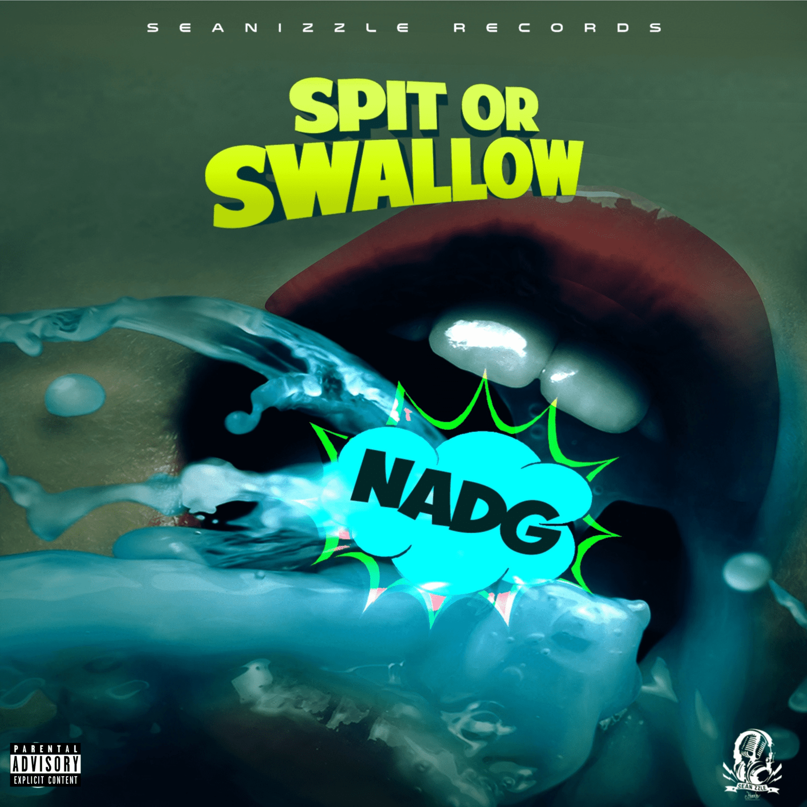 Nadg - Spit Swallow - Seanizzle Records