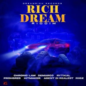 Rich Dream Riddim - Dream Rich Records