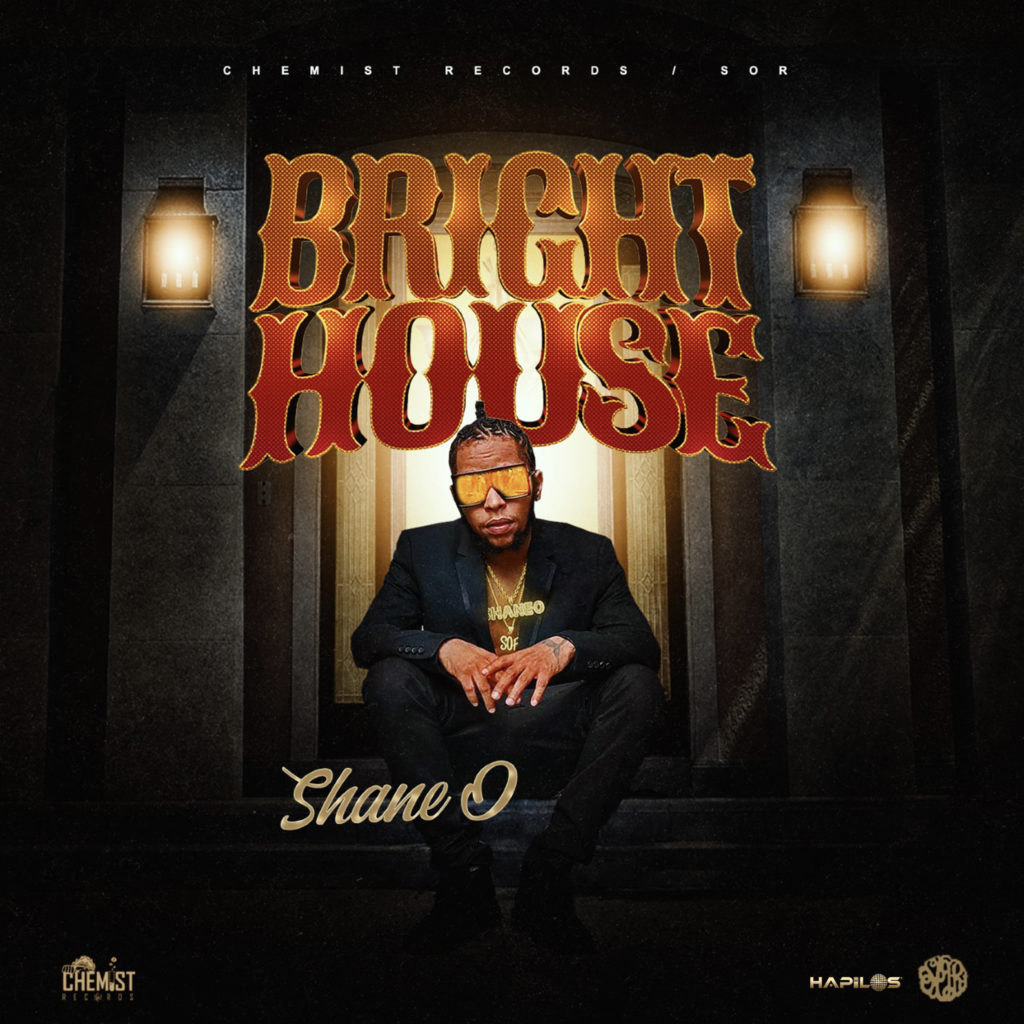 Shane O - Bright House - The Chemist Records / S.O.R