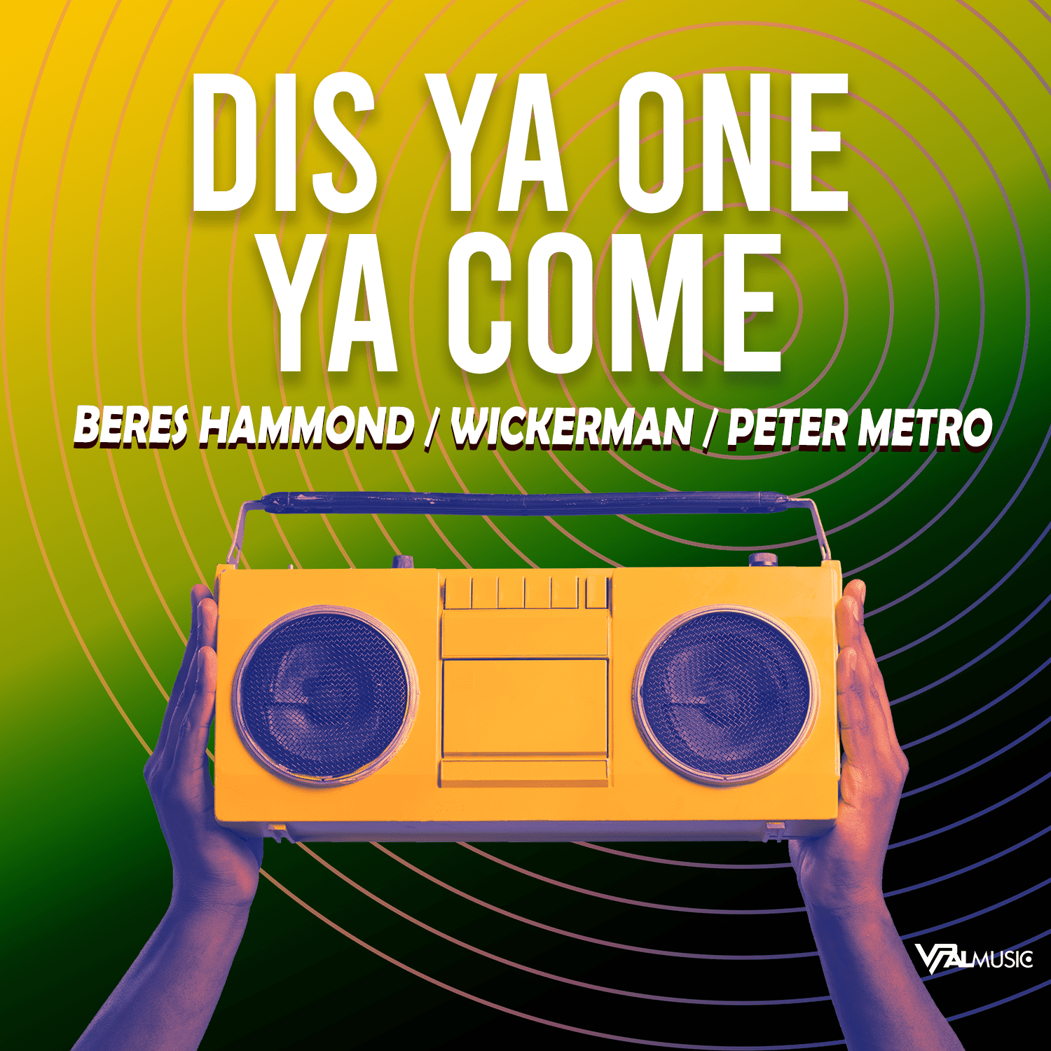 Wicker Man, Peter Metro, Beres Hammond - Dis Ya One Ya Come