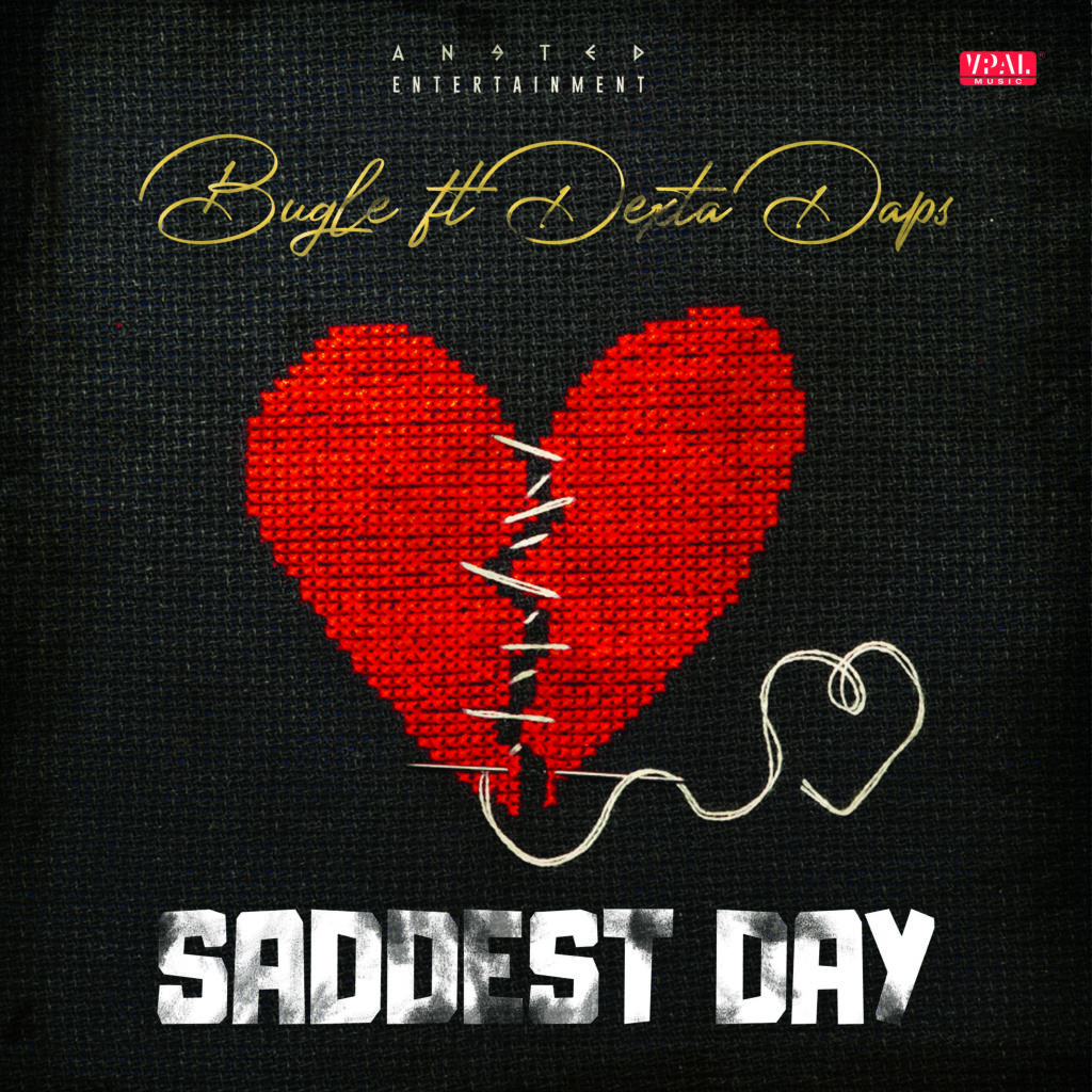 Bugle & Dexta Daps - Saddest Day [Toxicity (Deluxe) Album]