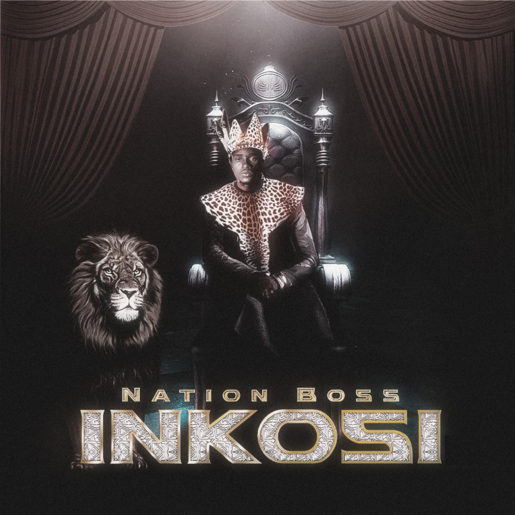 Nation Boss - Inkosi (EP)