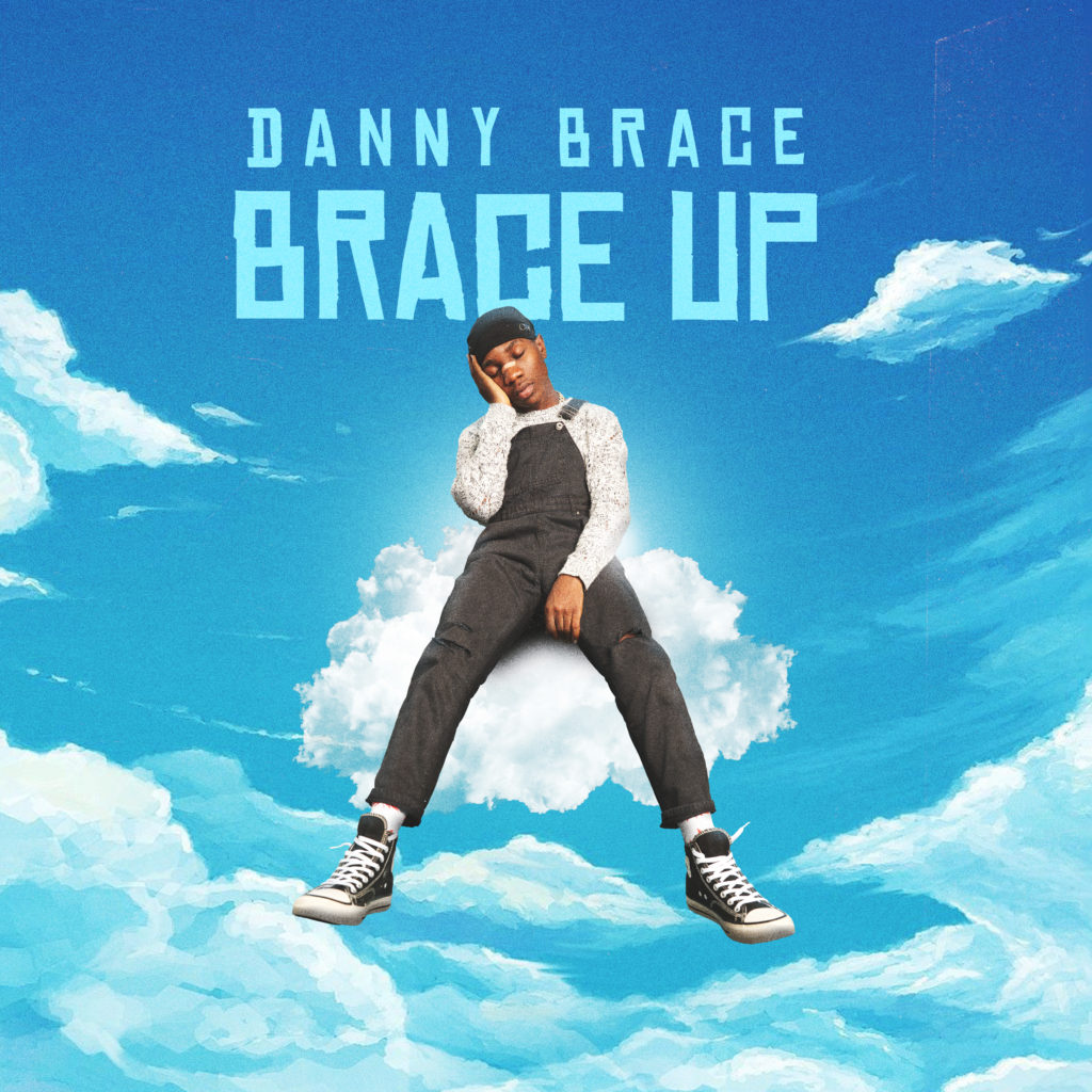 Danny Brace - Brace Up (EP)