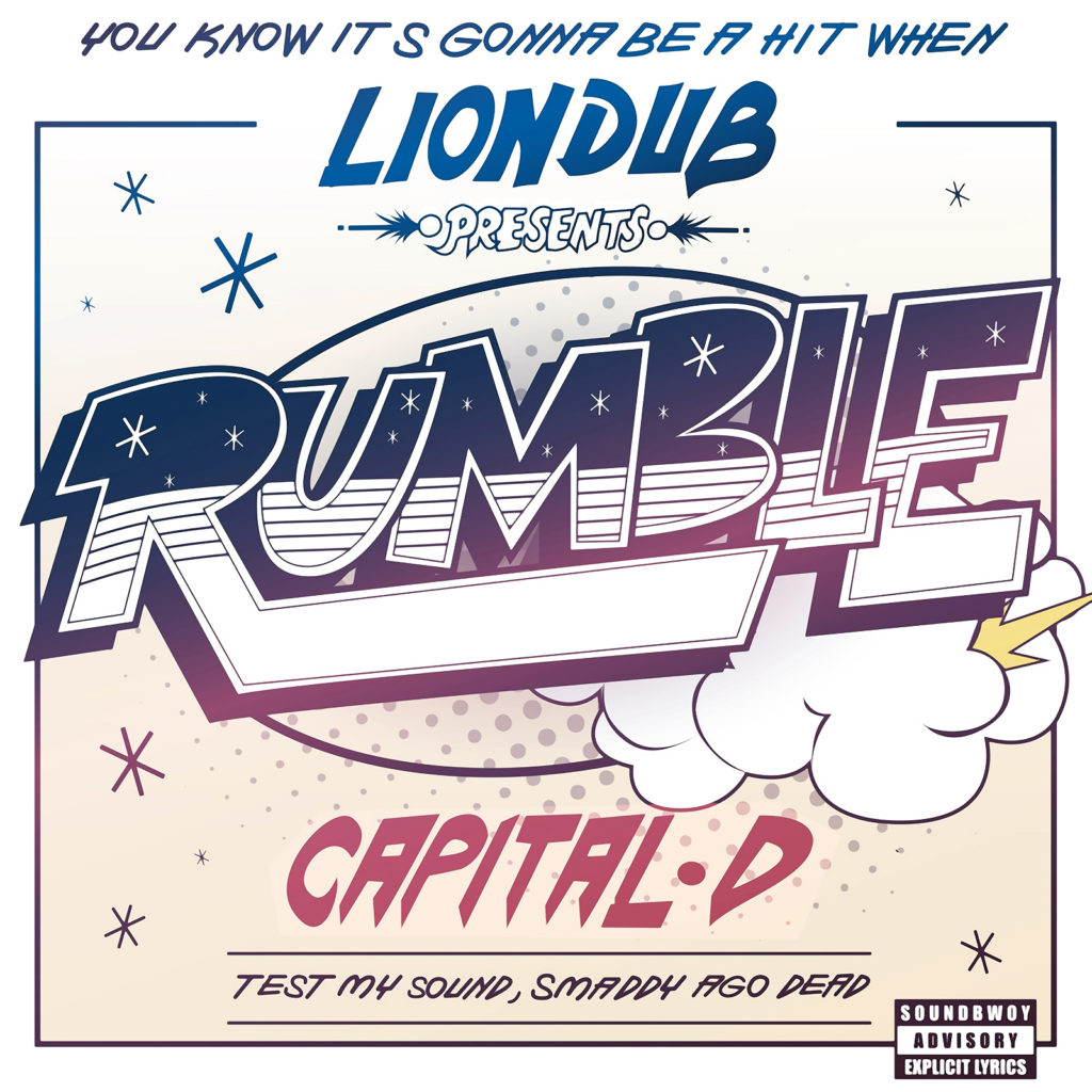 Liobdub Presents - Capital D - Rumble
