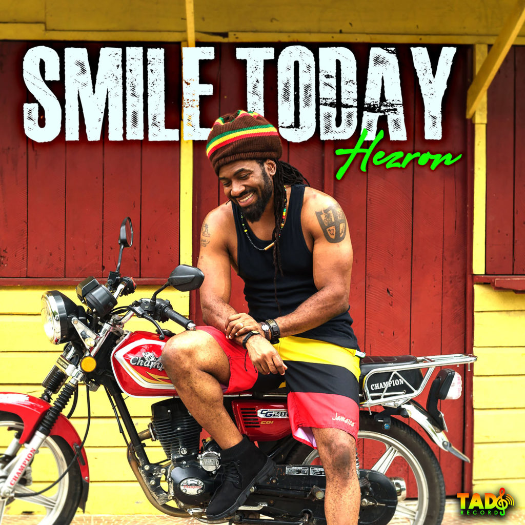 Hezron - Smile Today