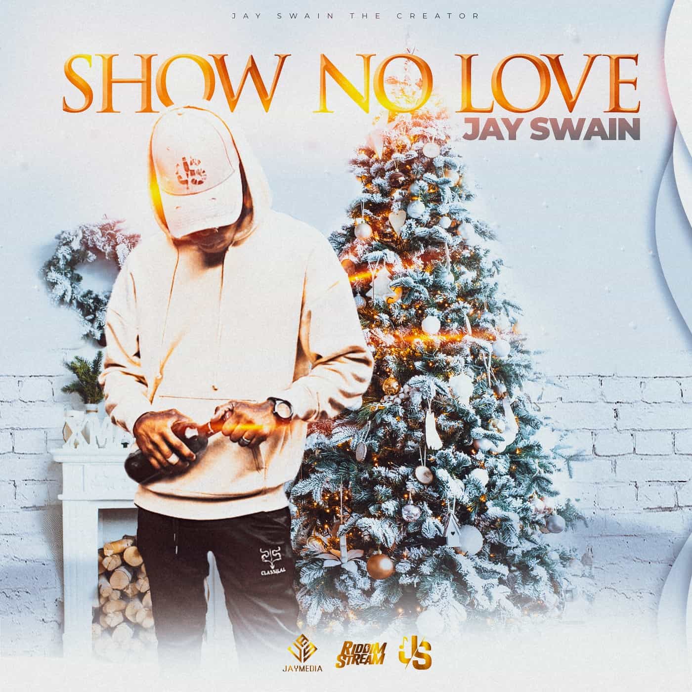 Jay Swain - Show No Love