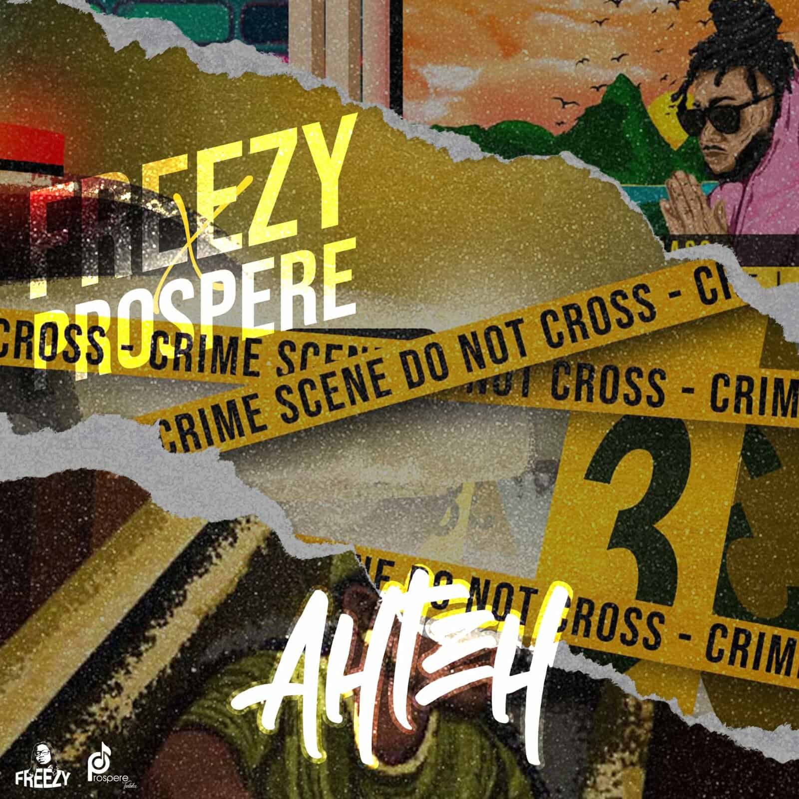 Freezy X Prospere - Ahteh