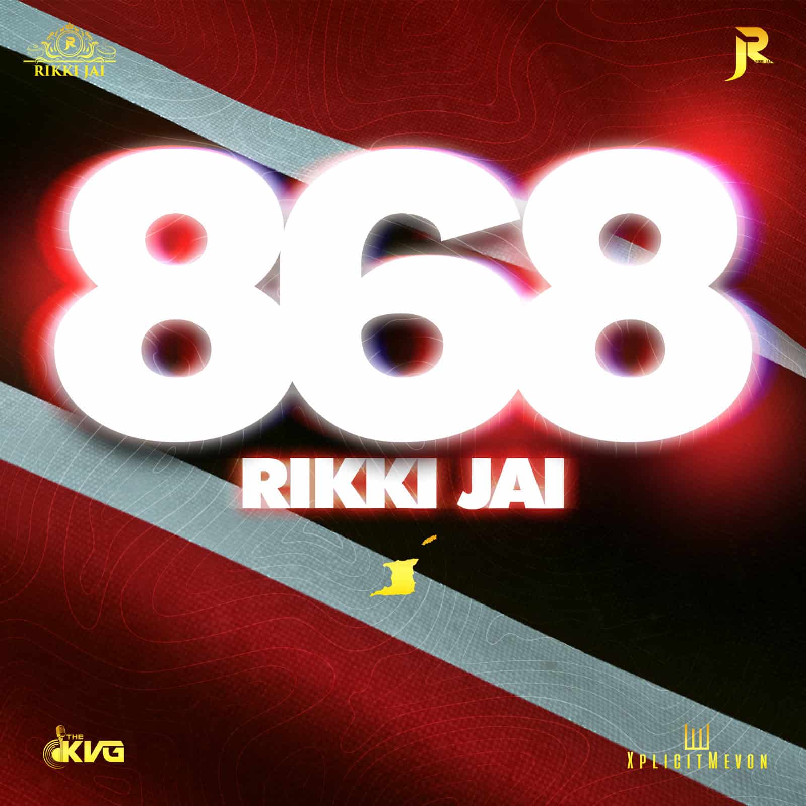 Rikki Jai, The KVG & XplicitMevon - 868