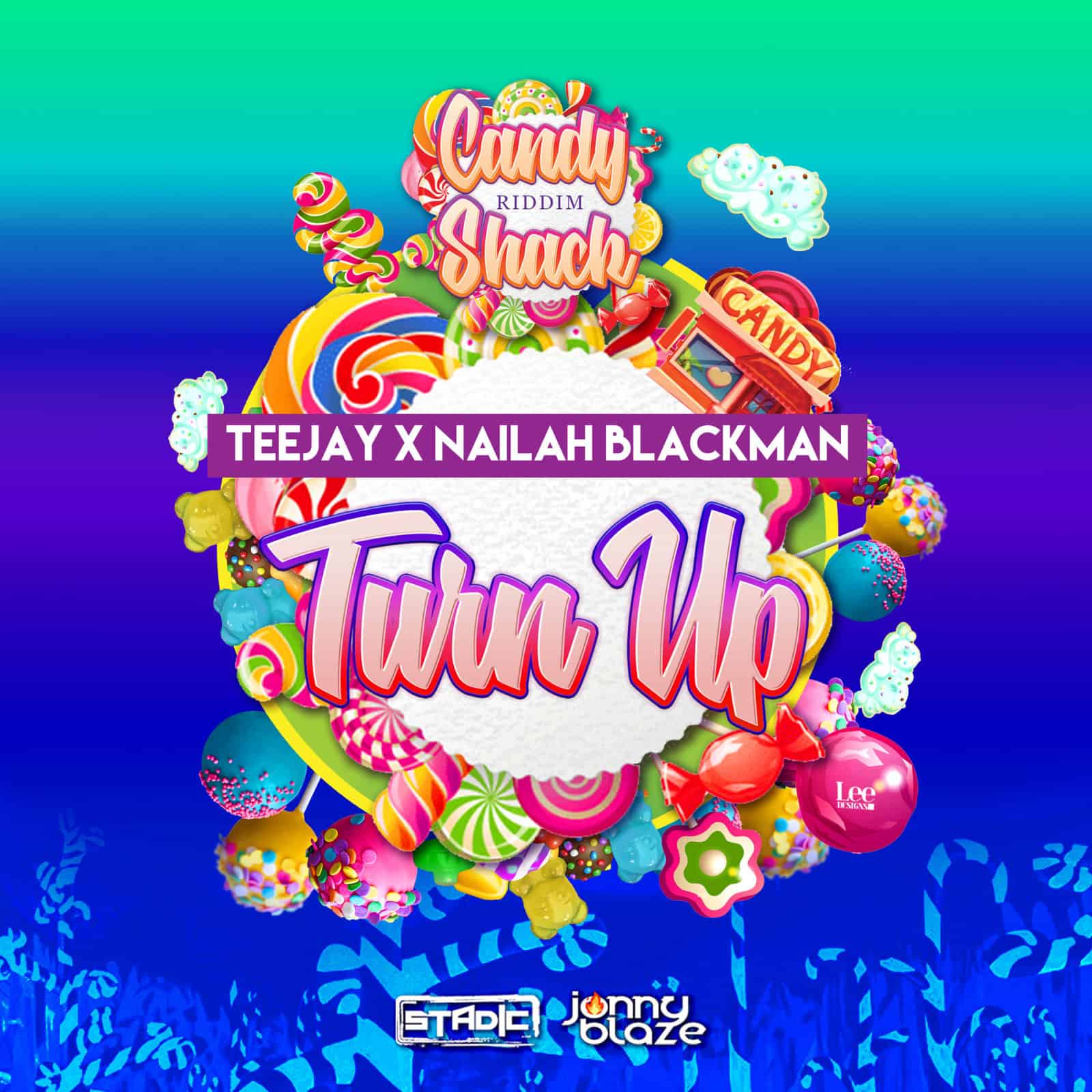 Nailah Blackman x TeeJay - Turn Up Nailah Blackman x TeeJay - Turn Up