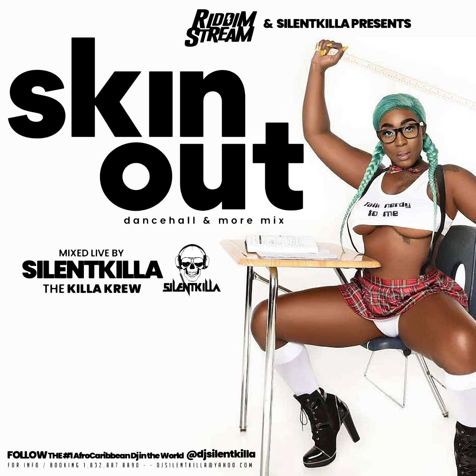 Skin Out Mix By Silentkilla