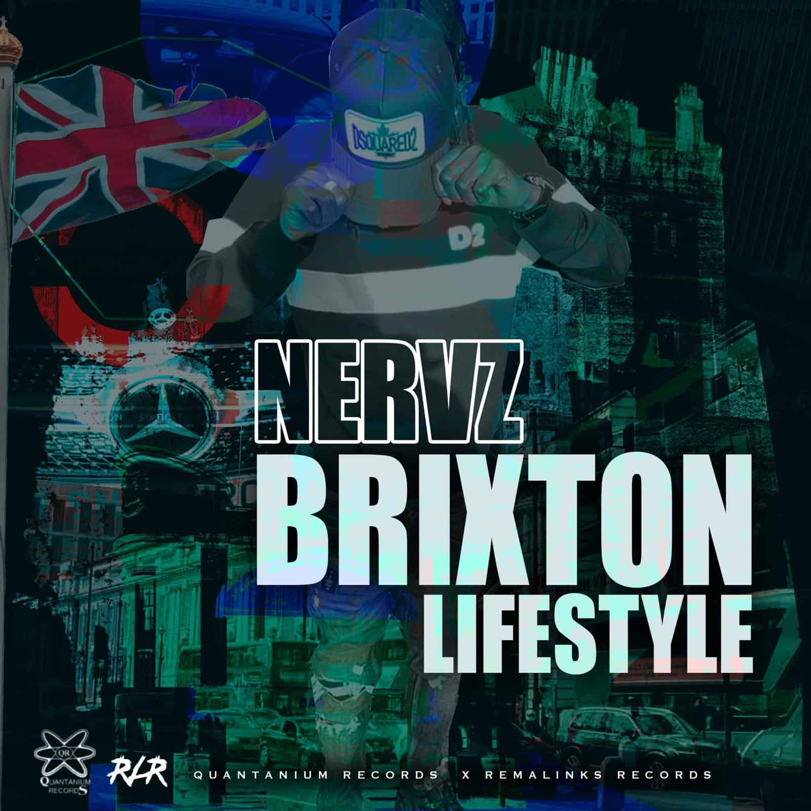 Nervz - Brixton Lifestyle - 2023 Dancehall