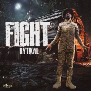 Rytikal - Fight - 2023 Dancehall