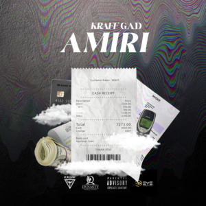 Kraff Gad - Amiri - 2023 Dancehall
