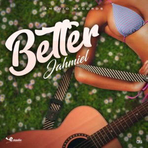 Jahmiel - Better - Emudio Records