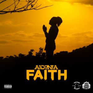 Aidonia - Faith